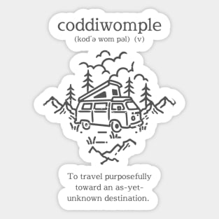 Coddiwomple - To travel purposefully toward an as-yet-unknown destination. Sticker